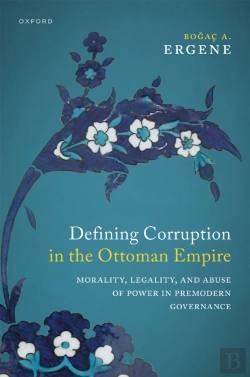 Bertrand.pt - Defining Corruption In The Ottoman Empire