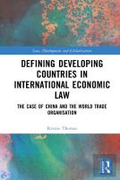 Defining Developing Countries In International Economic Law