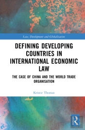 Defining Developing Countries In International Economic Law