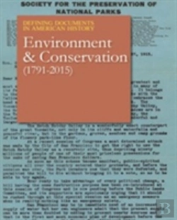 Bertrand.pt - Defining Documents In American History: Environment & Conservation (1872-2015)