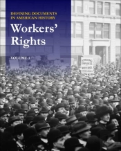 Defining Documents In American History: Workers' Rights