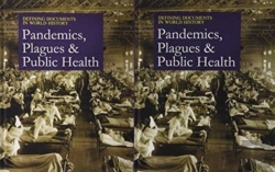 Bertrand.pt - Defining Documents In World History: Plagues, Pandemics, And Public Health