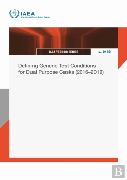 Bertrand.pt - Defining Generic Test Conditions For Dual Purpose Casks (2016â€“2019)