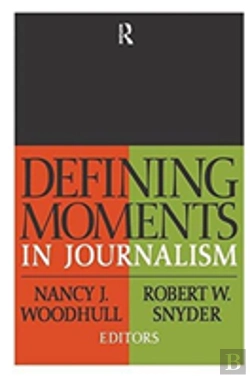 Bertrand.pt - Defining Moments In Journalism