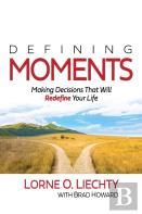 Defining Moments