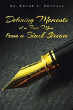 Bertrand.pt - Defining Moments Of A Free Man From A Black Stream