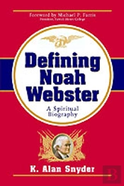 Defining Noah Webster