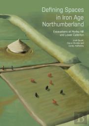 Defining Spaces In Iron Age Northumberland
