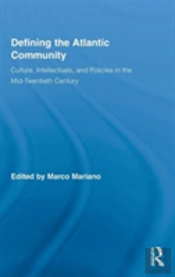Defining The Atlantic Community