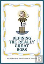 Defining The Really Great Boss