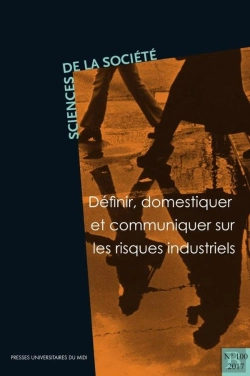 Bertrand.pt - Definir, Domestiquer Et Communiquer Sur Les Risques Industriels - (Revue Sciences De La Societe N  1