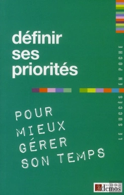 Bertrand.pt - Définir Ses Priorités Pour Mieux Gérer Son Temps