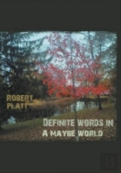 Definite Words In A Maybe World
