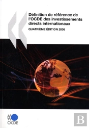 Definition De Reference De L'Ocde Des Investissements Directs Internationaux 2008