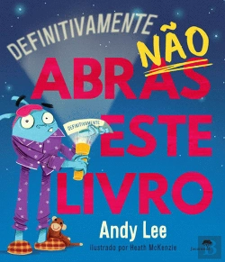 Bertrand.pt - Definitivamente Não Abras Este Livro