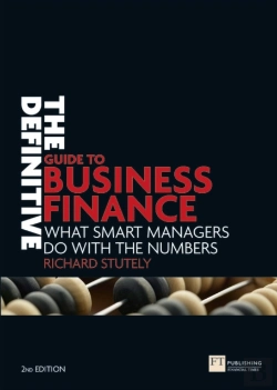 Bertrand.pt - Definitive Guide To Business Finance, The