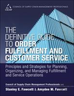 Definitive Guide To Order Fulfillment And Customer Service, The