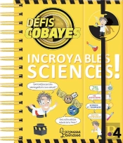 Defis Cobayes - Incroyables Sciences !