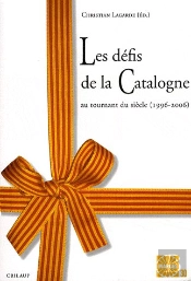 Défis De La Catalogne Au Tournant Du Siècle (1996-2006)