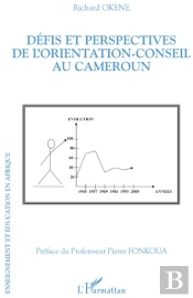 Défis Et Perspectives De L'Orientation-Conseil Au Cameroun
