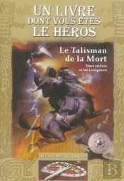Défis Fantastiques T.9 ; Le Talisman De La Mort
