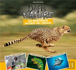 Bertrand.pt - Défis Nature : Les Incroyables Records Des Animaux