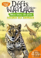 Défis Nature ; Mon Bloc De Jeux : Records Des Animaux