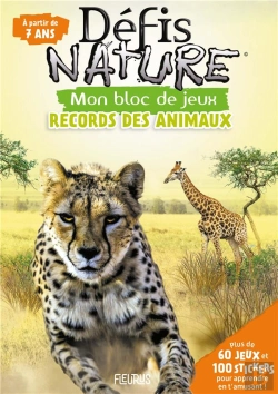 Bertrand.pt - Défis Nature ; Mon Bloc De Jeux : Records Des Animaux
