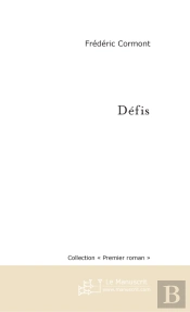 Defis ; Premiere Partie