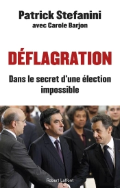 Déflagration ; Dans Le Secret D'Une Élection Impossible