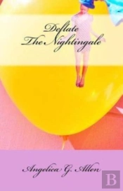Deflate The Nightingale