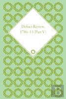 Defoe'S Review 1704-13