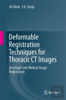 Deformable Registration Techniques For Thoracic Ct Images