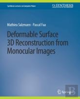 Deformable Surface 3d Reconstruction From Monocular Images