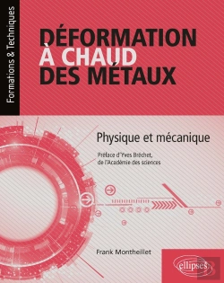 Bertrand.pt - Déformation À Chaud Des Métaux - Physique Et Mécanique