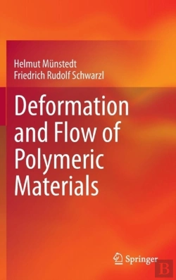 Bertrand.pt - Deformation And Flow Of Polymeric Materials