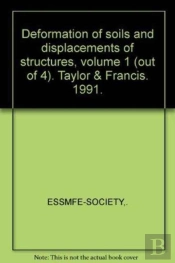 Deformation Of Soils And Displacements Of Structures