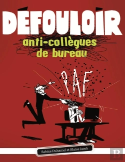 Bertrand.pt - Défouloir ; Collègues De Bureau