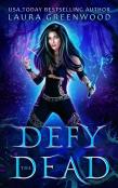 Defy The Dead