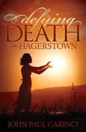 Defying Death In Hagerstown