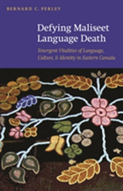 Bertrand.pt - Defying Maliseet Language Death