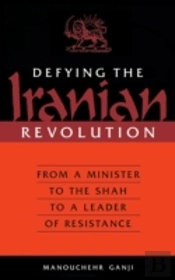 Defying The Iranian Revolution