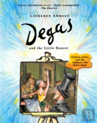 Degas And The Little Dancer