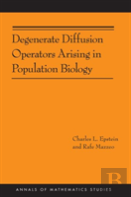 Degenerate Diffusion Operators Arising In Population Biology