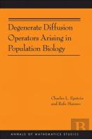 Degenerate Diffusion Operators Arising In Population Biology