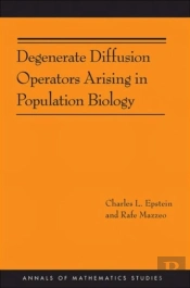 Degenerate Diffusion Operators Arising In Population Biology