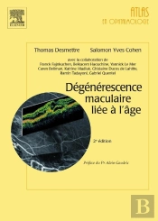 Dégénérescence Maculaire Liée À L'Âge (2e Édition)