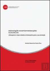 Degradação do betão por reacções álcalis-sílica