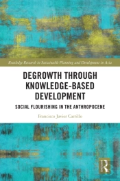 Degrowth Through Knowledge-Based Development