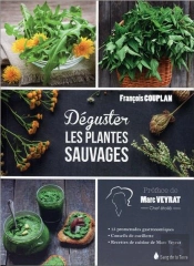 Degustez Les Plantes Sauvages